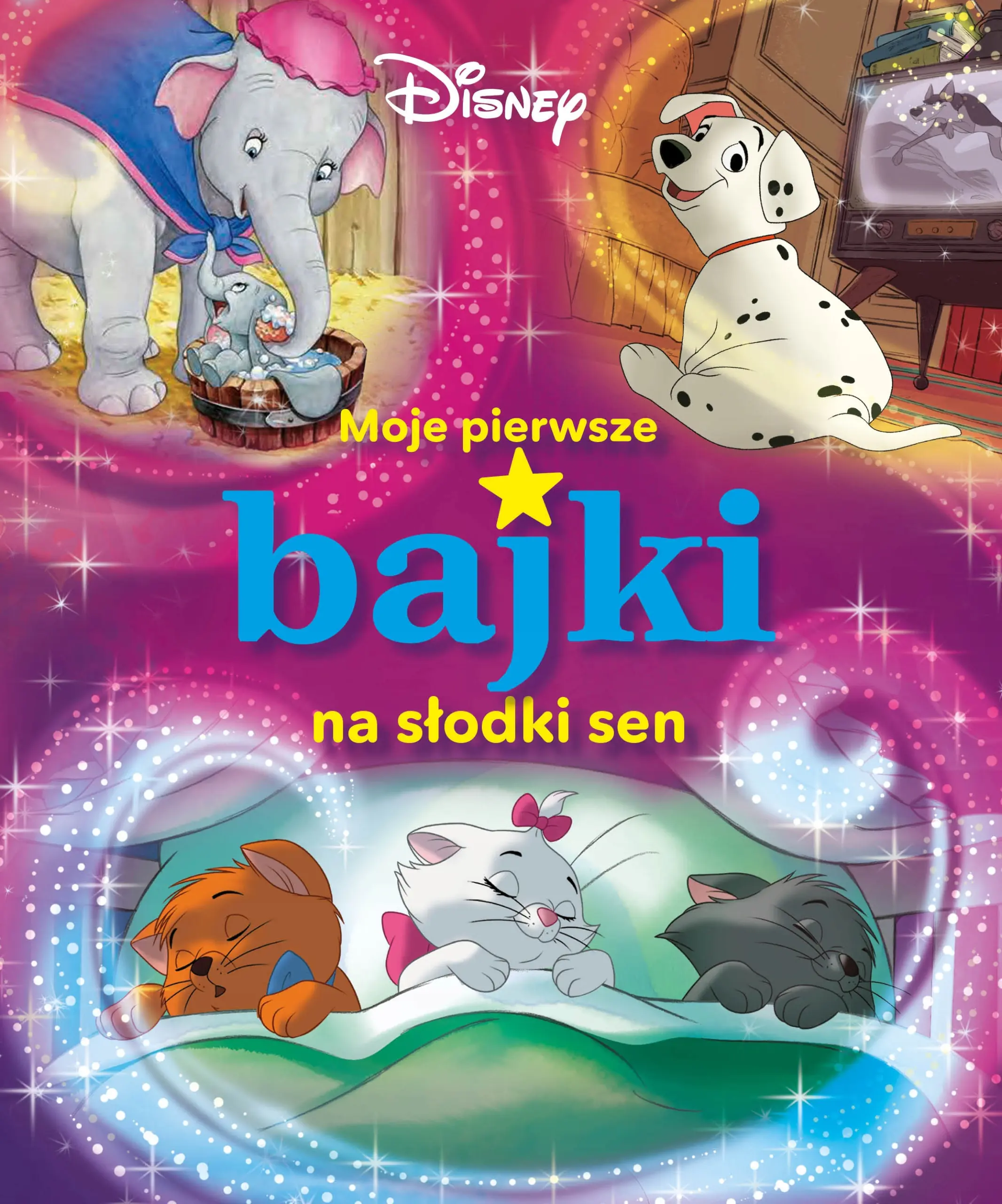 Książka - Moje pierwsze bajki na słodki sen. Disney