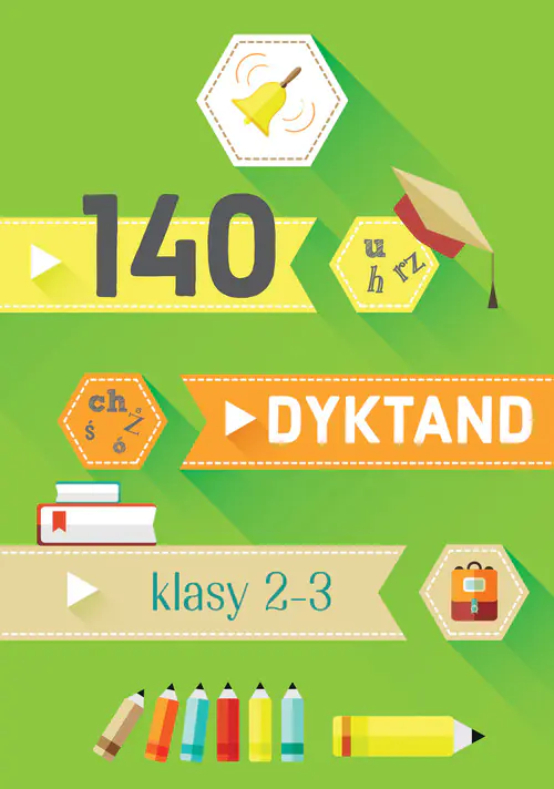 Książka - 140 dyktand. Klasy 2-3