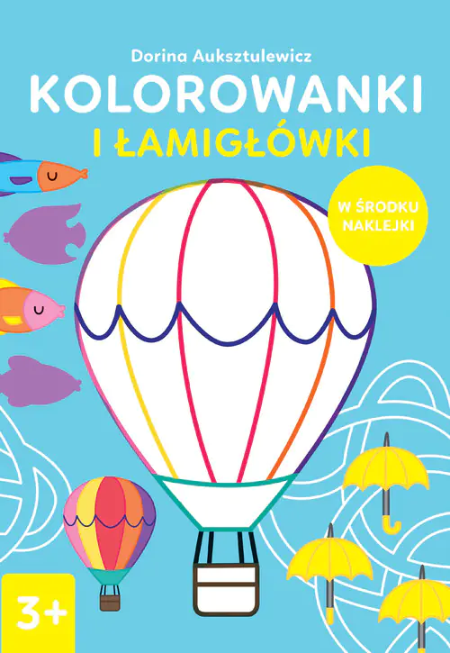 Książka - Kolorowanki i łamigłówki 3+