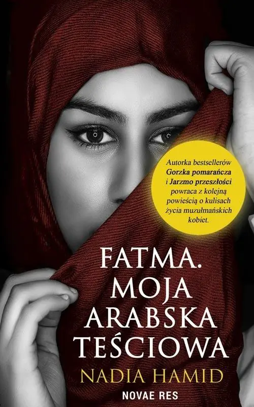 Fatma. Moja arabska teściowa