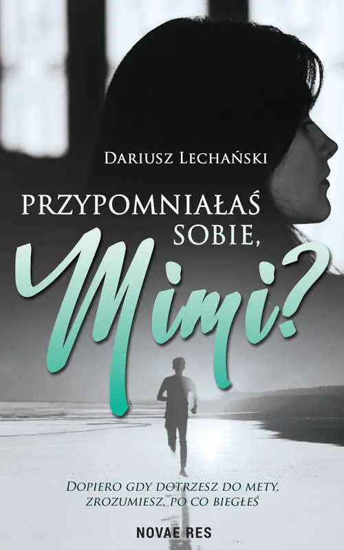 Książka - Przypomniałaś sobie, Mimi?