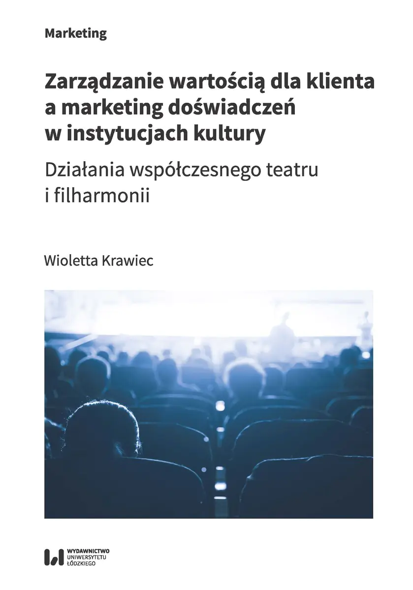 Książka - Zarządzanie wartością dla klienta a marketing doświadczeń w instytucjach kultury
