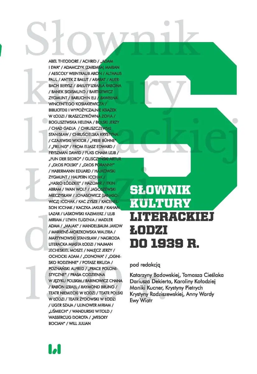 Książka - Słownik kultury literackiej Łodzi do 1939 r.