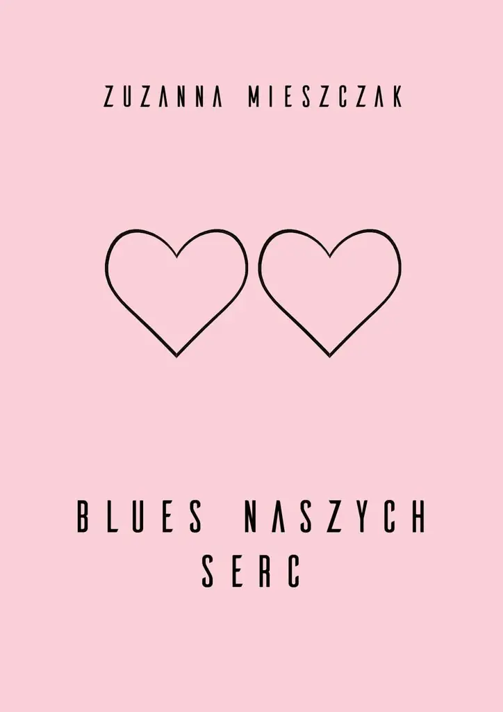 Książka - blues naszych serc