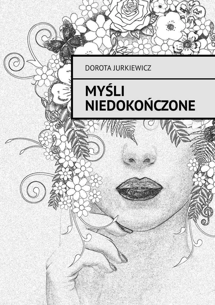 Książka - Myśli Niedokończone