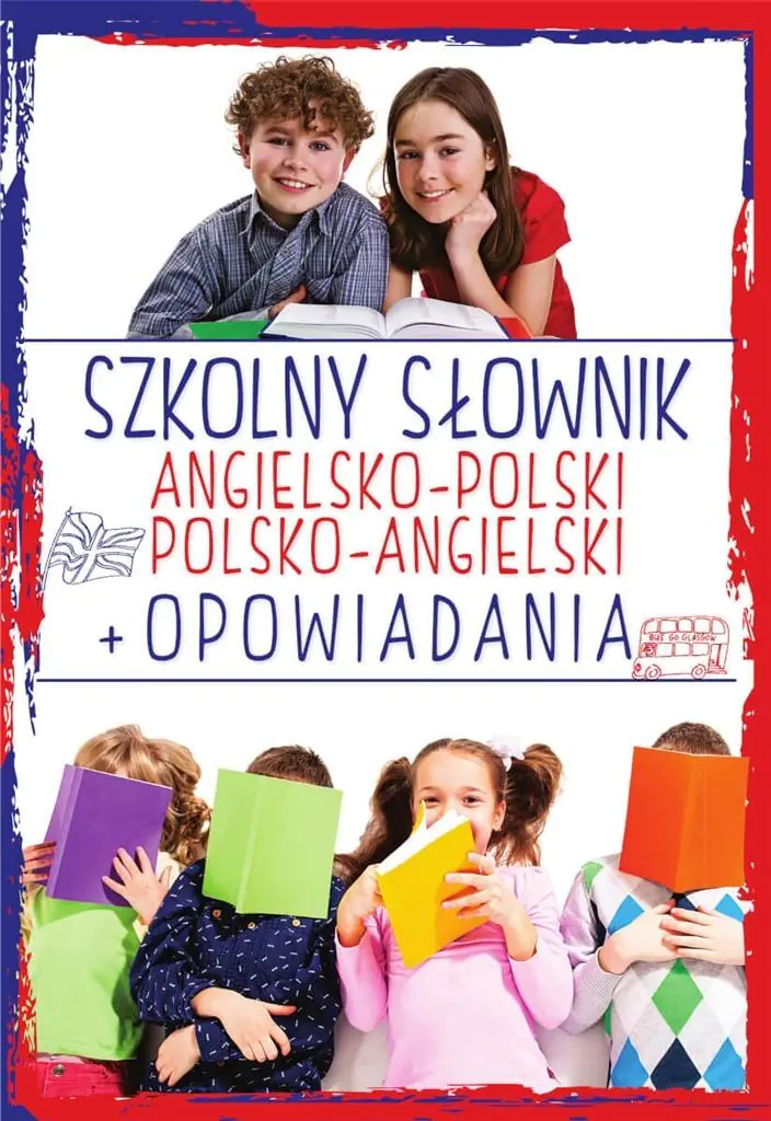 Książka - Szkolny słownik angielsko-polski, polsko-angielski + Opowiadania