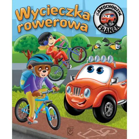 Wycieczka rowerowa. Samochodzik Franek