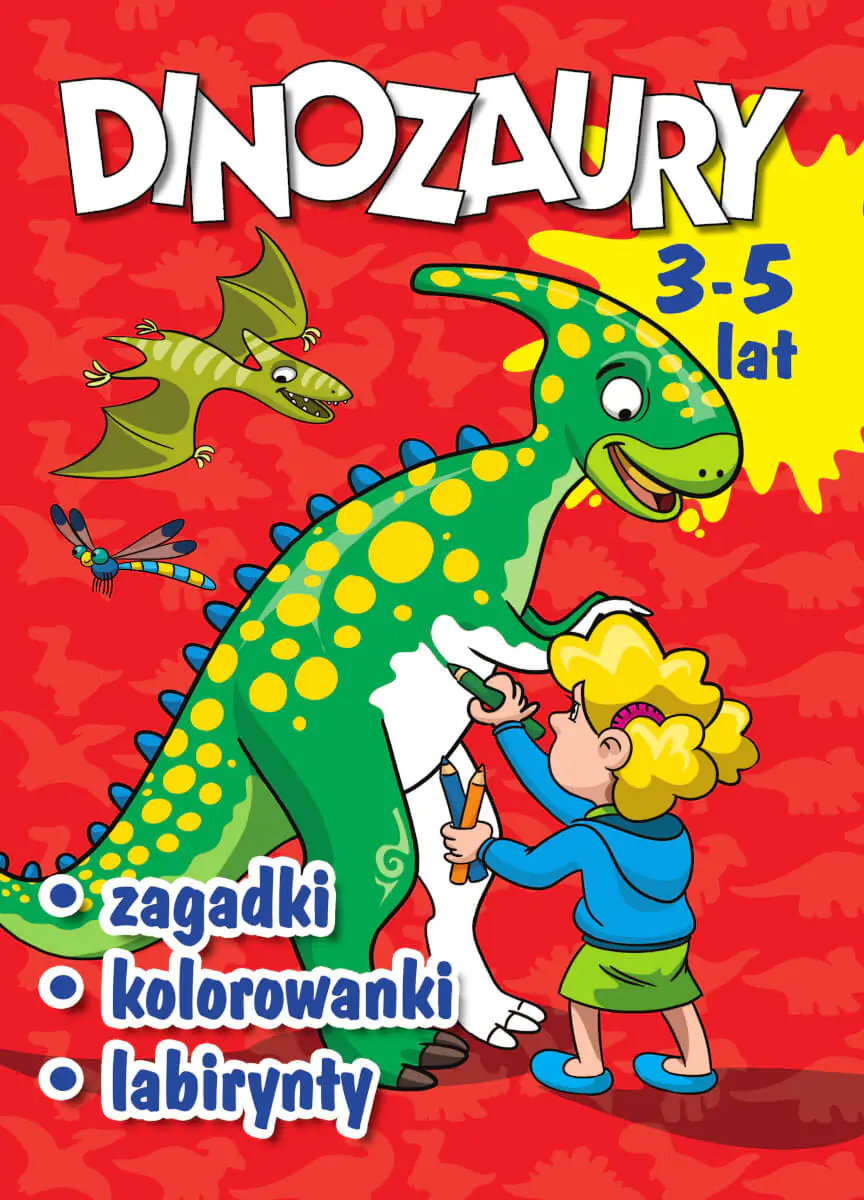 Książka - Dinozaury. Zagadki, kolorowanki, labirynty