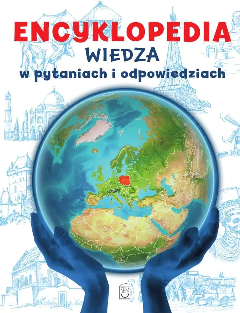 Książka - Encyklopedia. Wiedza w pytaniach i odpowiedziach