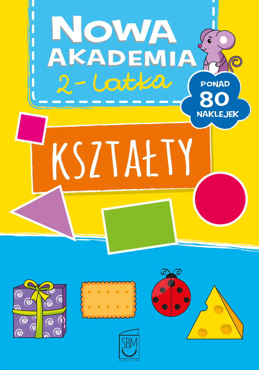 Książka - Kształty. Nowa akademia 2-latka