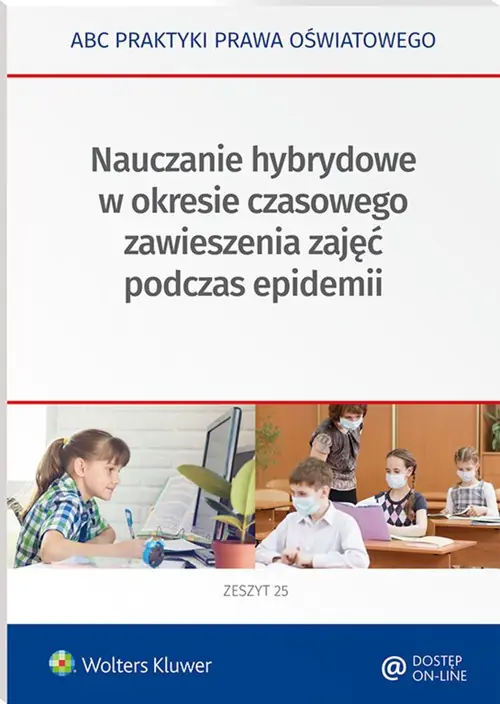 Książka - Nauczanie hybrydowe w okresie częściowego zawieszenia zajęć w czasie epidemii