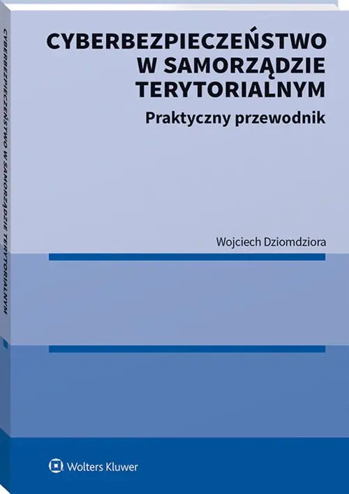 Książka - Cyberbezpieczeństwo w Samorządzie Terytorialnym