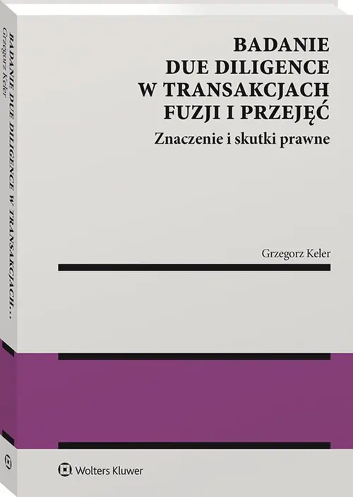 Książka - Badanie Due Diligence w transakcjach fuzji i przejęć