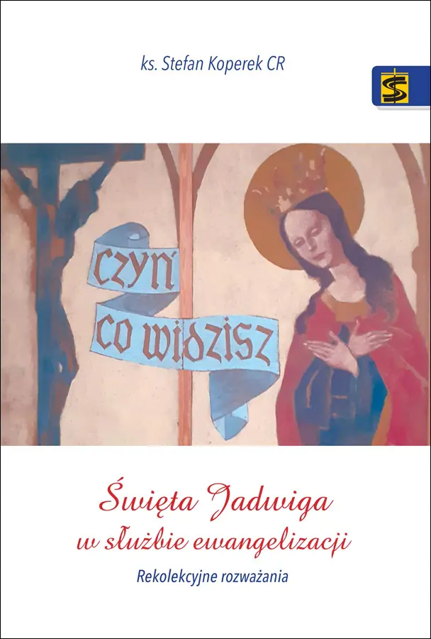 Książka - Święta Jadwiga w służbie ewangelizacji