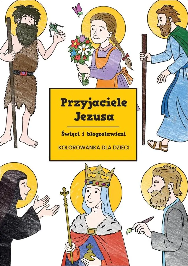 Książka - Przyjaciele Jezusa. Święci i błogosławieni