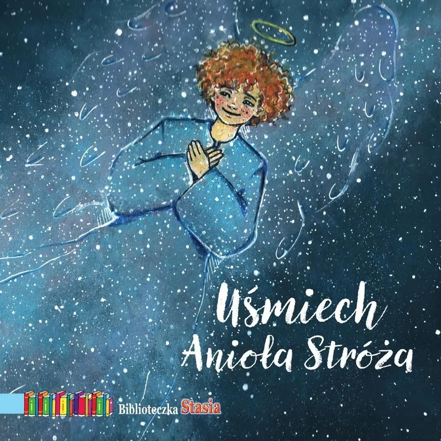 Książka - Uśmiech Anioła Stróża