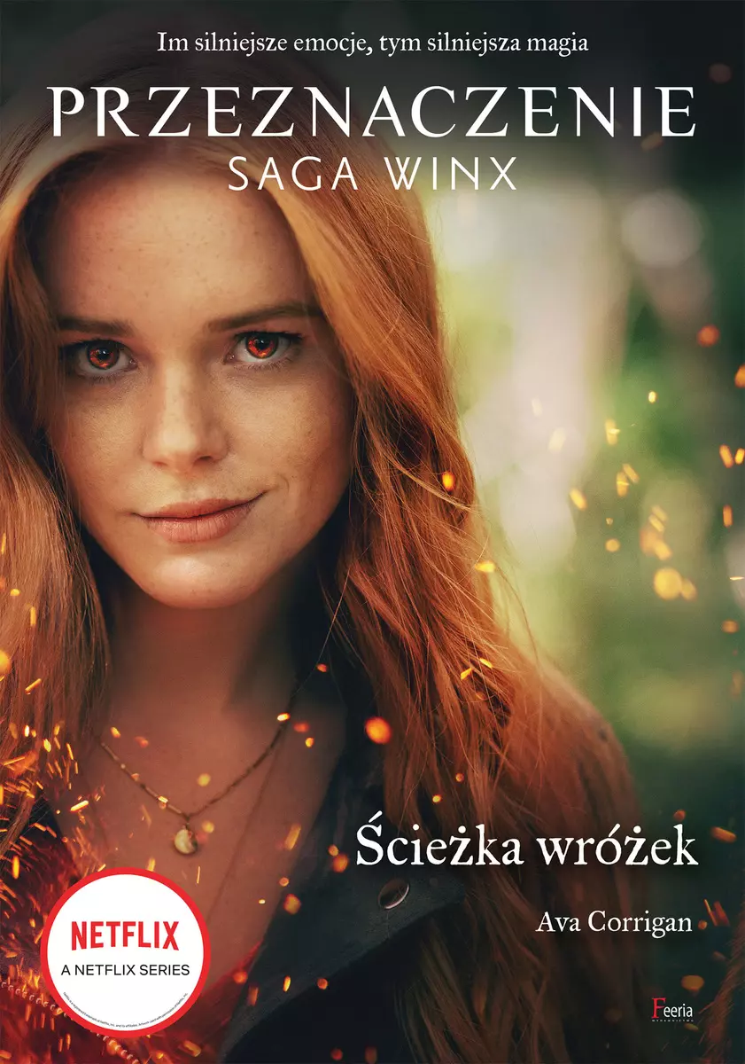 Książka - Ścieżka wróżek. Przeznaczenie. Saga Winx. Tom 1