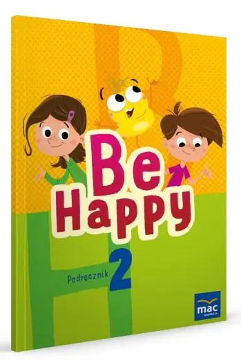 Be Happy! Podręcznik. Język angielski. Klasa 2