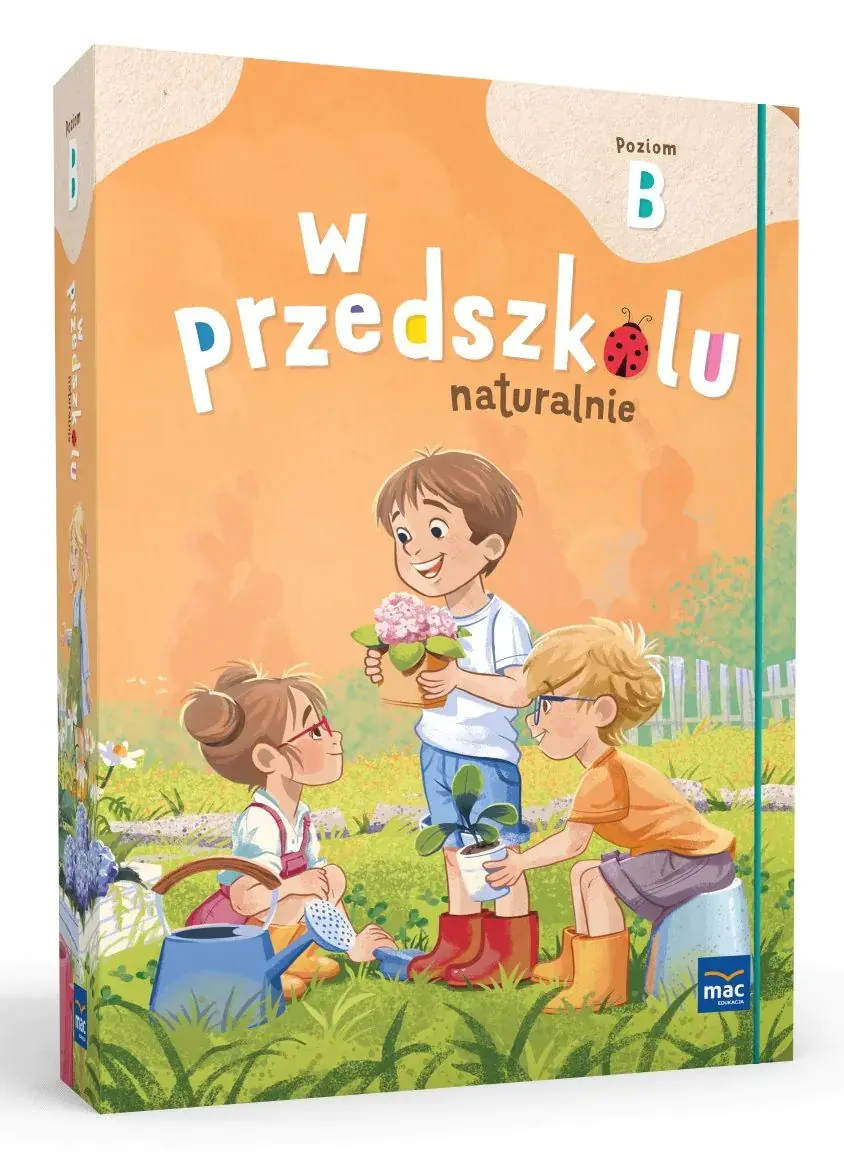 Książka - W przedszkolu naturalnie. Poziom B. Pakiet. Pięciolatek