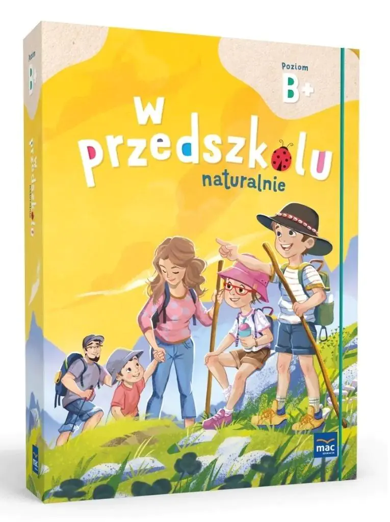 Książka - W Przedszkolu Naturalnie. Poziom B+. Pakiet. Sugerowana grupa wiekowa: Sześciolatek