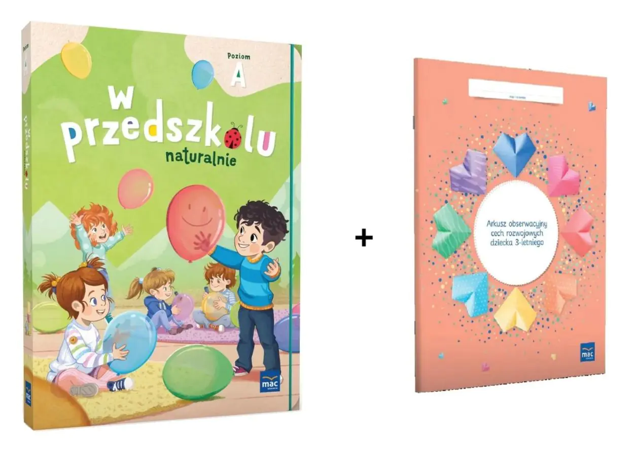 Książka - Superpakiet W przedszkolu naturalnie. Poziom A. Pakiet + Arkusz obserwacyjny cech rozwojowych dziecka 3-letniego