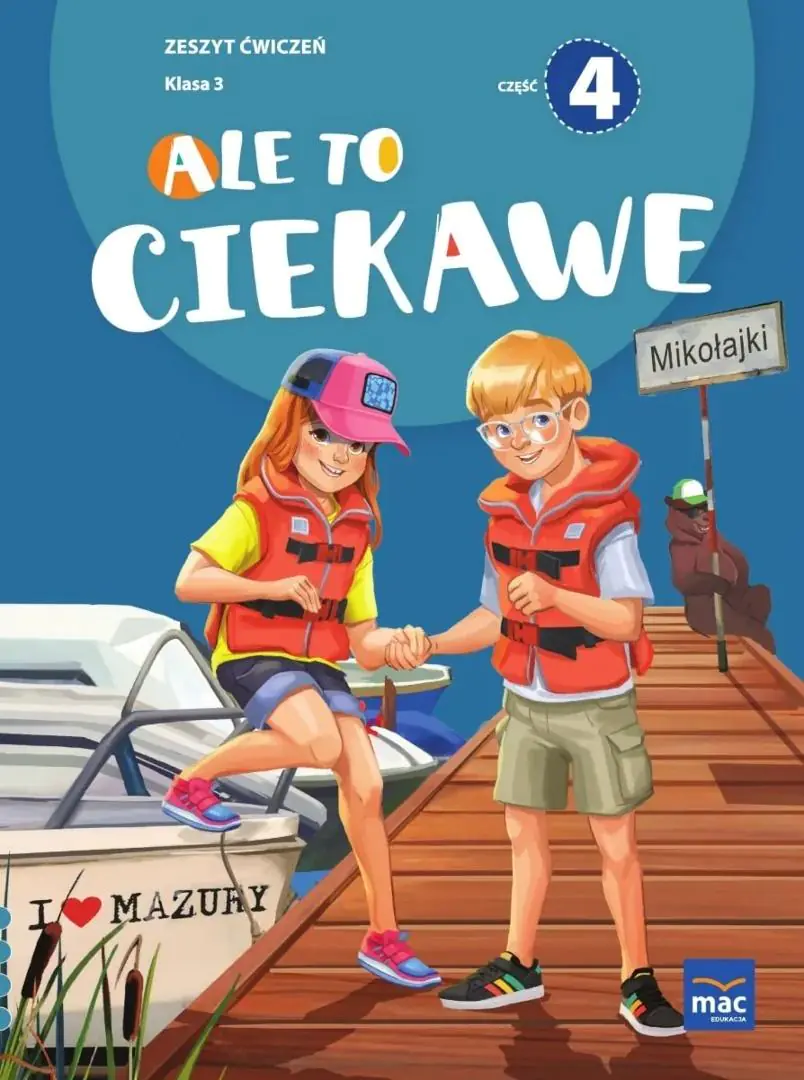 Książka - Ale to ciekawe! Zeszyt ćwiczeń. Klasa 3. Część 4