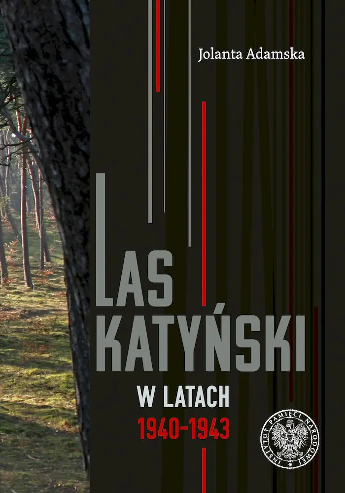 Książka - Las Katyński w latach 19401943