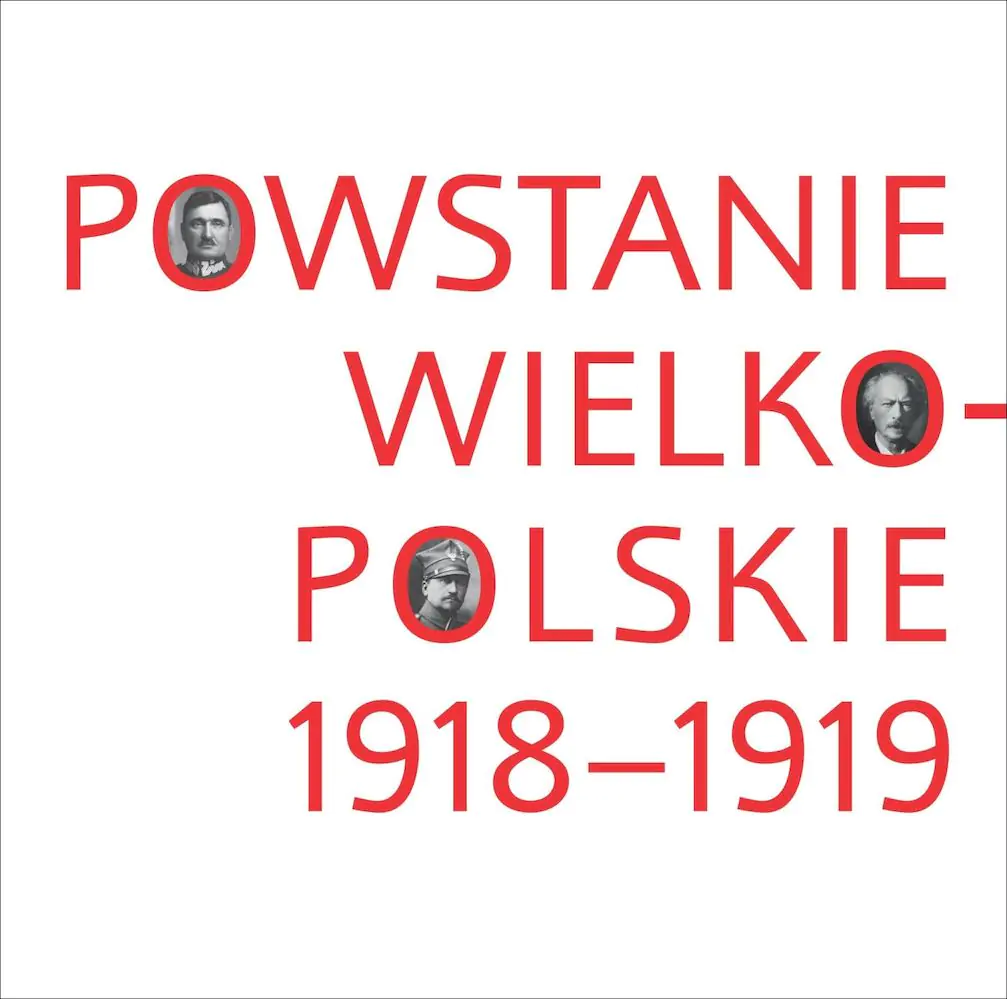 Książka - Powstanie Wielkopolskie 1918-1919