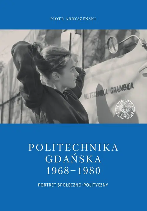 Książka - Politechnika Gdańska 1968-1980