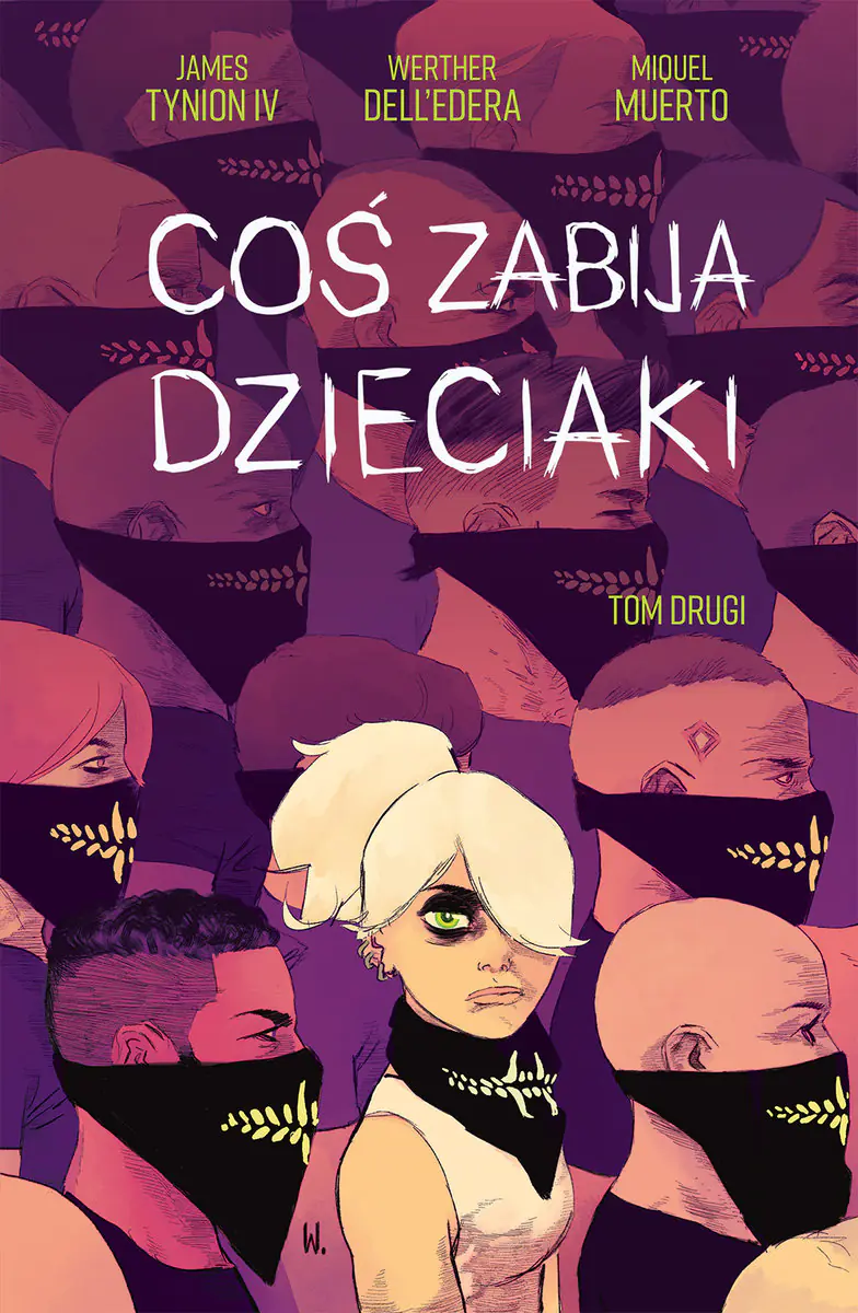 Książka - Coś zabija dzieciaki. Tom 2