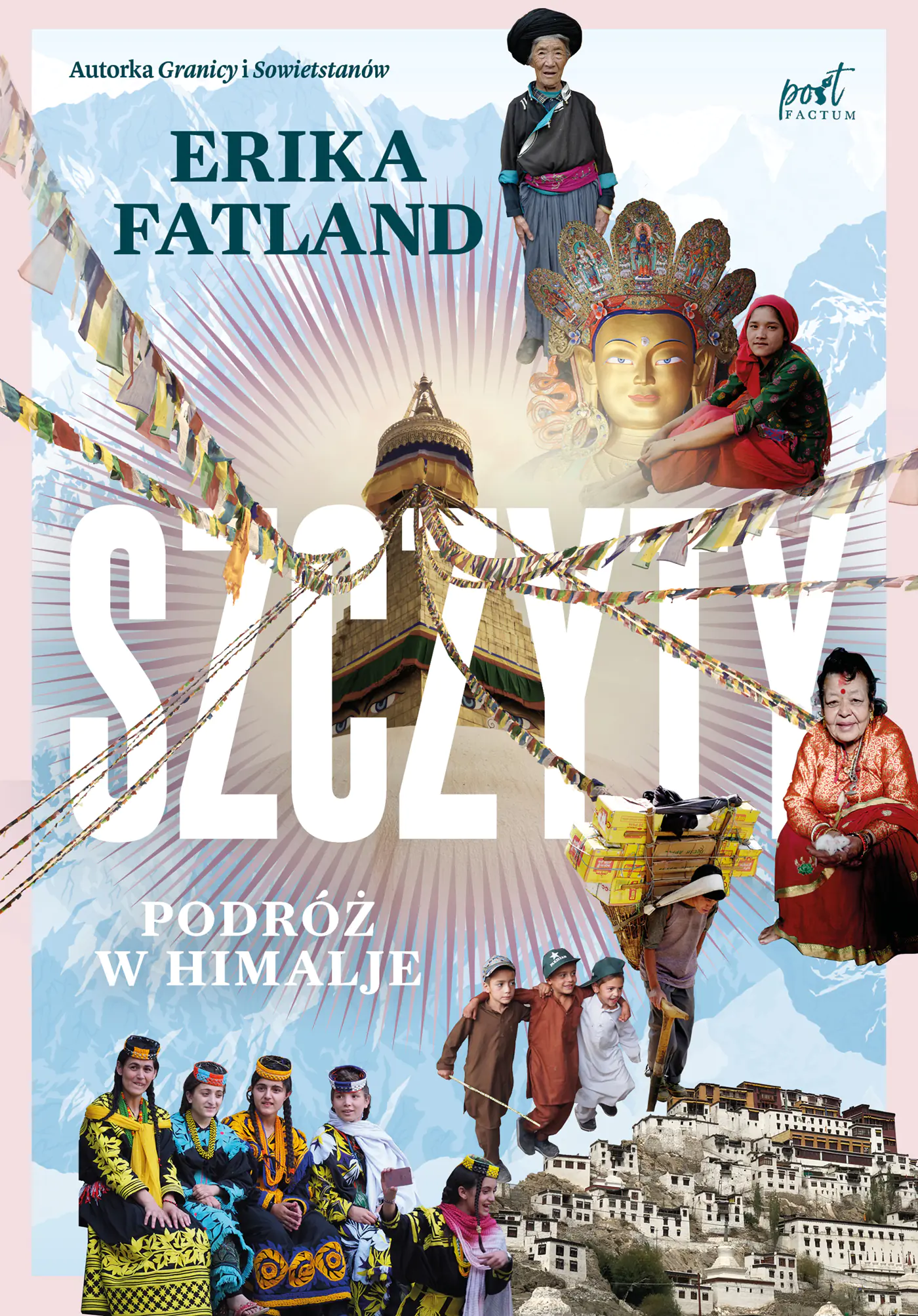 Książka - Szczyty. Podróż w Himalaje