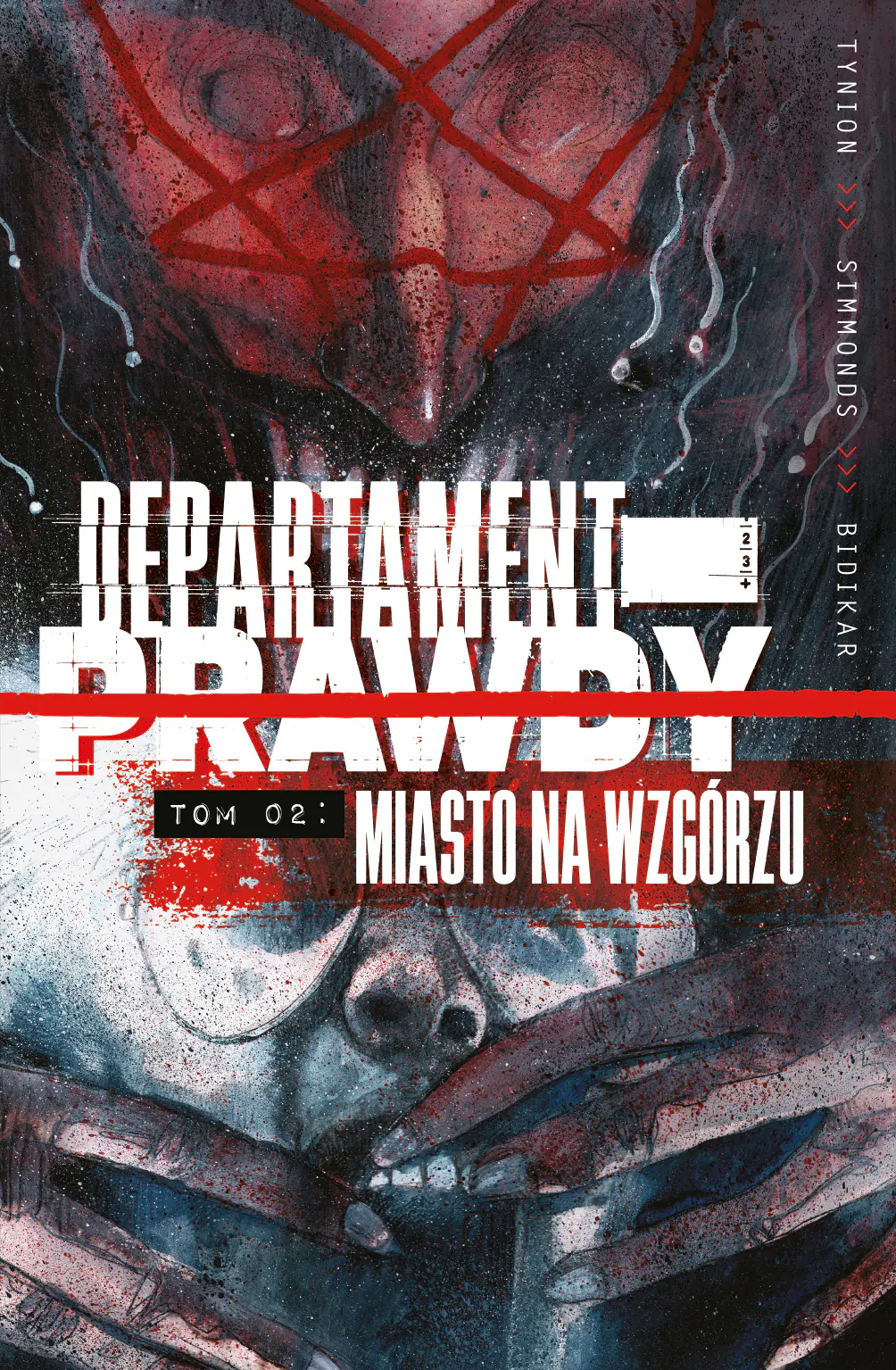 Książka - Miasto na wzgórzu. Departament prawdy. Tom 2