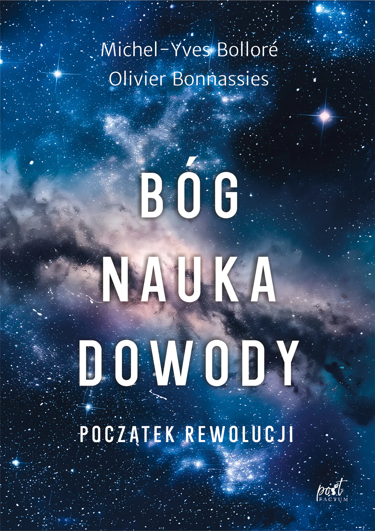 Książka - Bóg, nauka, dowody. Początek rewolucji