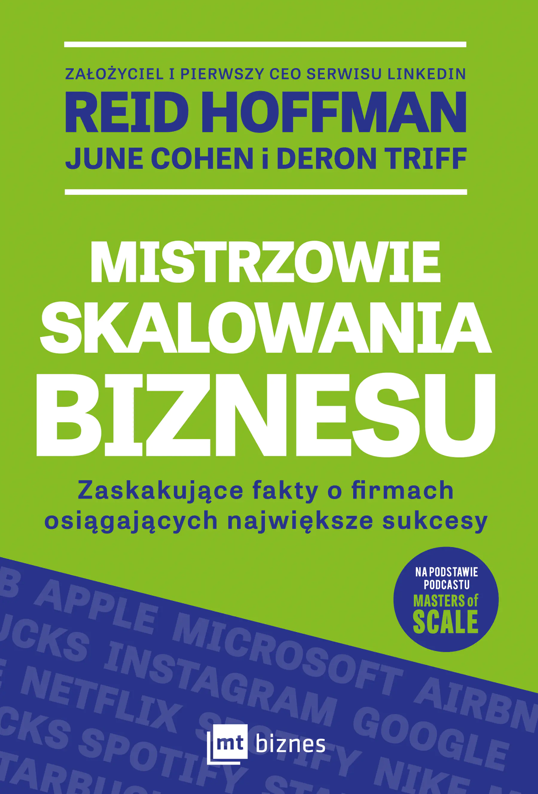 Książka - Mistrzowie skalowania biznesu. Zaskakujące fakty o firmach osiągających największe sukcesy