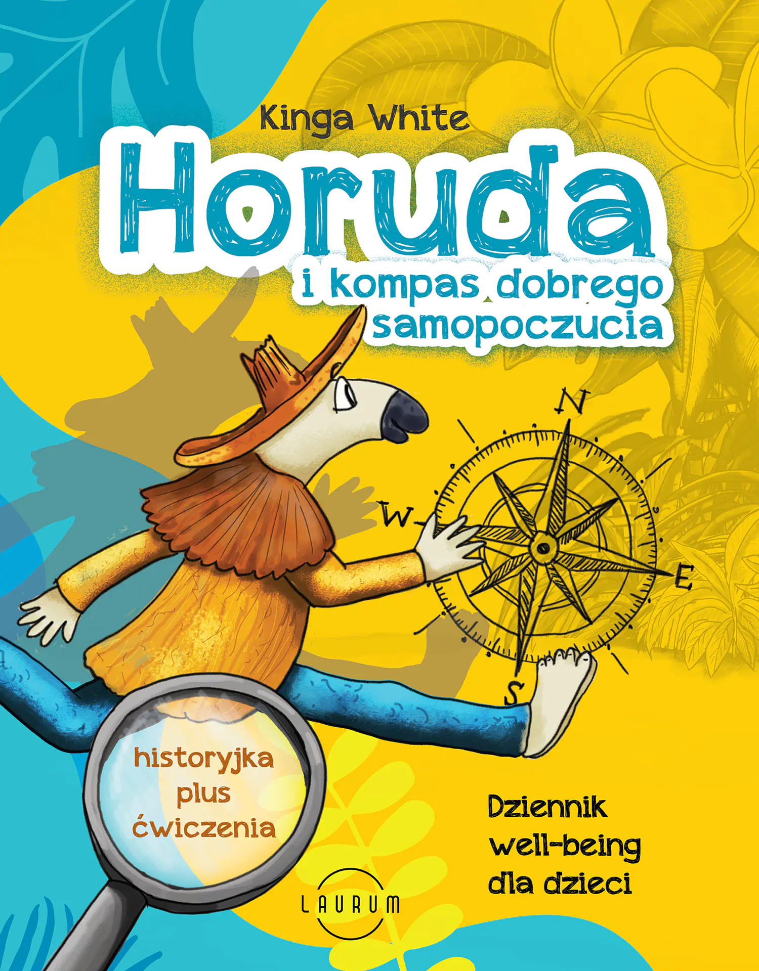 Książka - Horuda i kompas dobrego samopoczucia. Dziennik well-being dla dzieci