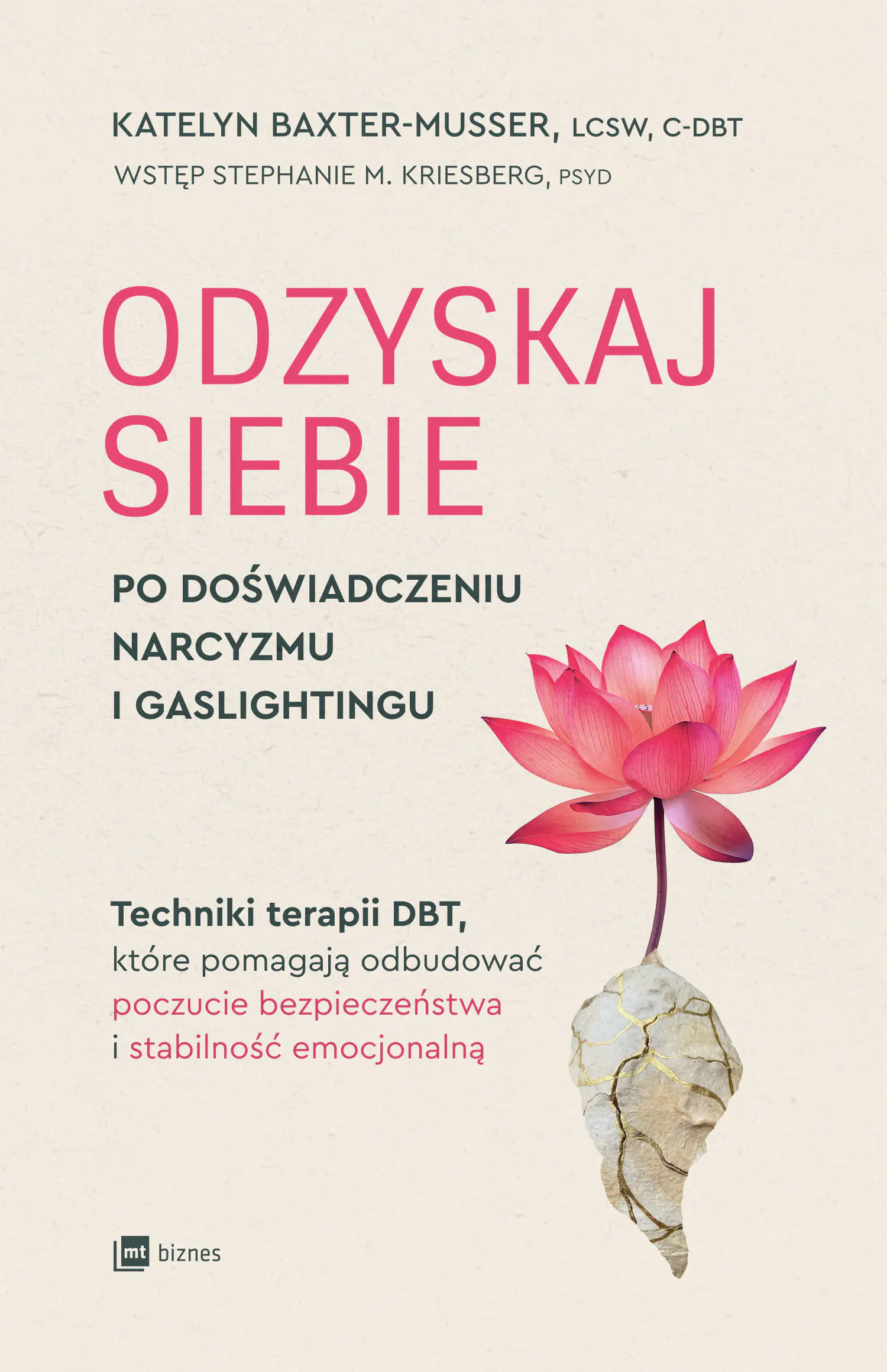 Książka - Odzyskaj siebie po doświadczeniu narcyzmu i gaslightingu