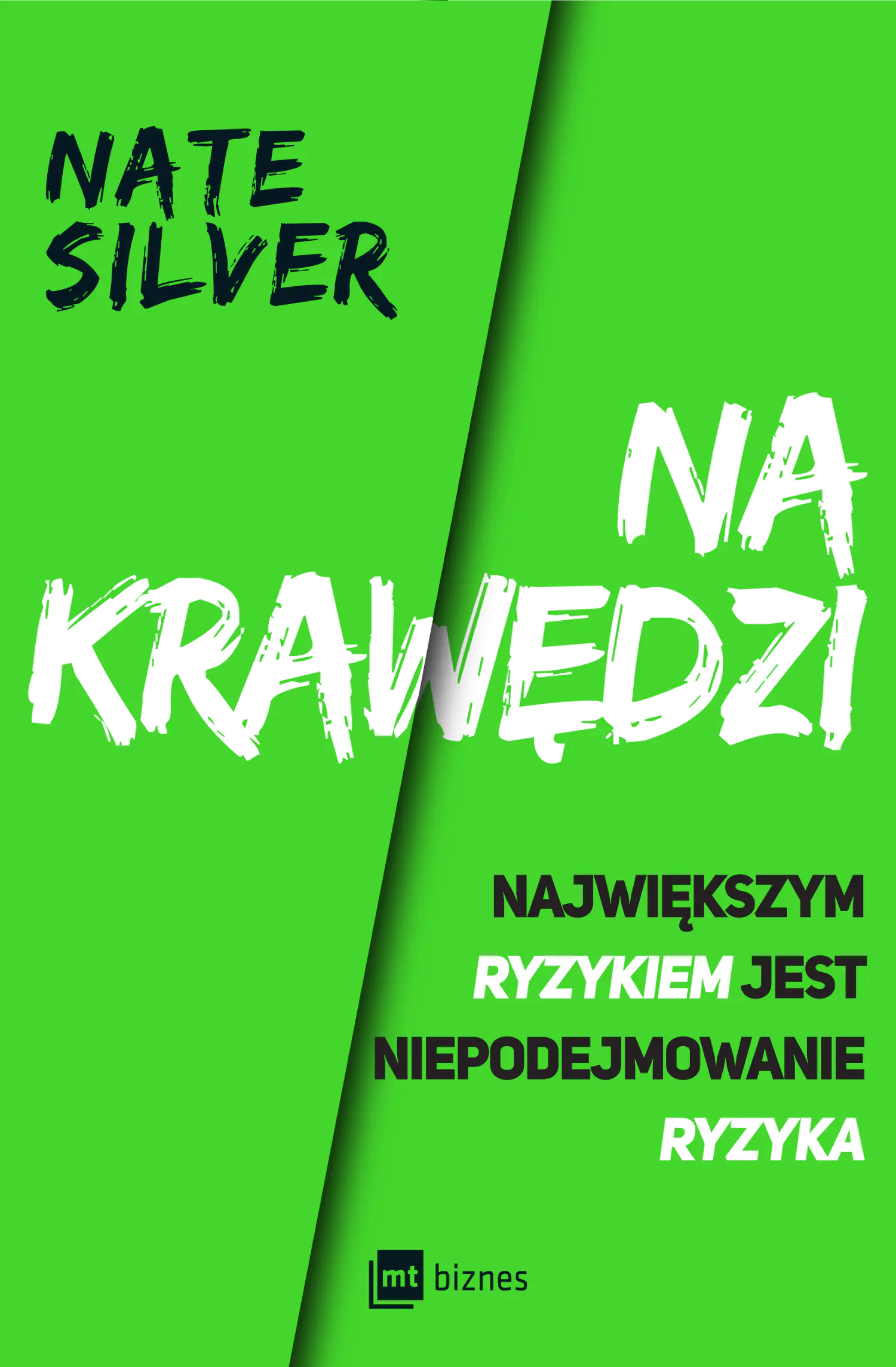 Książka - Na krawędzi. Największym ryzykiem jest niepodejmowanie ryzyka