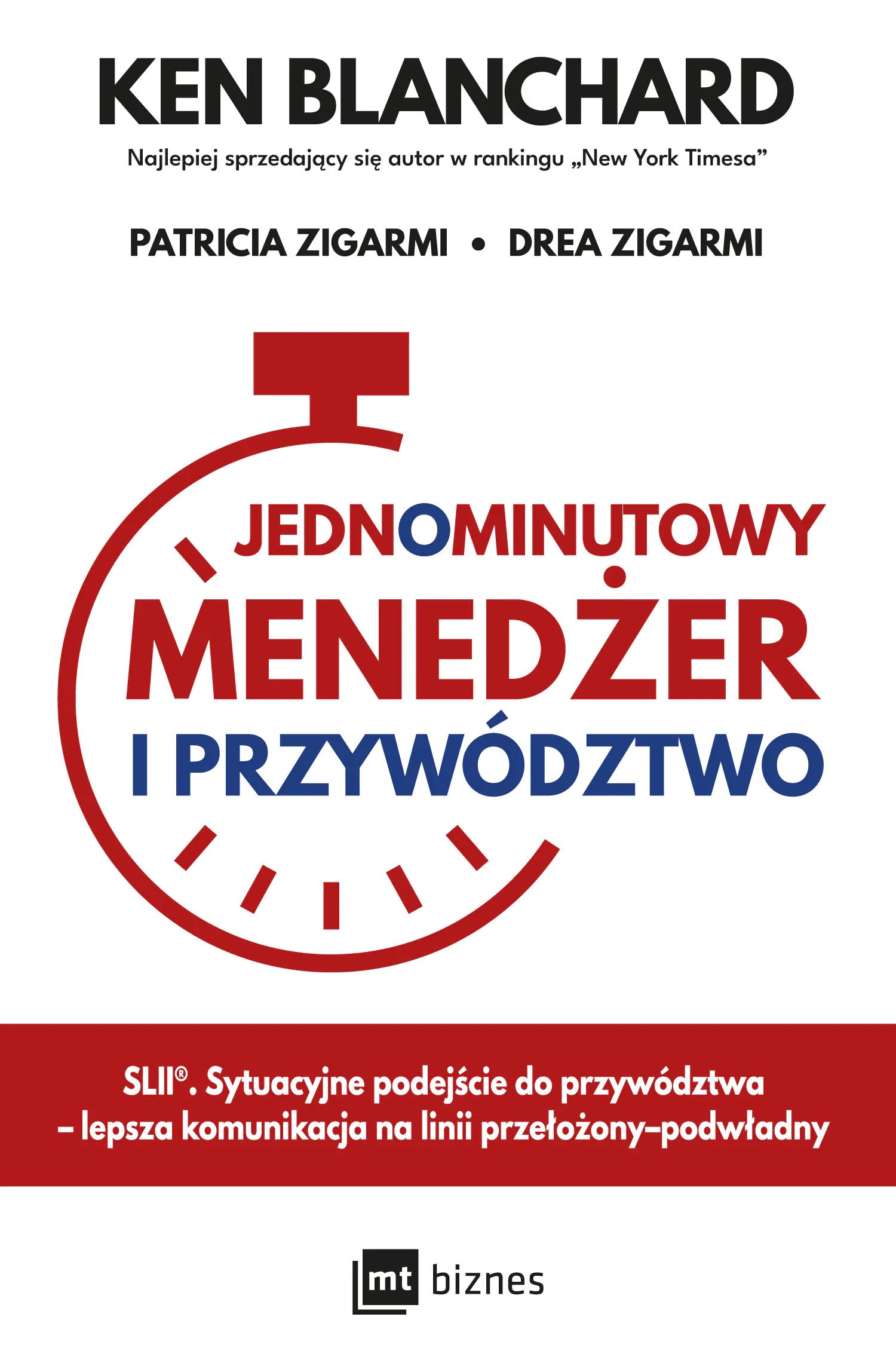 Książka - Jednominutowy Menedżer i przywództwo