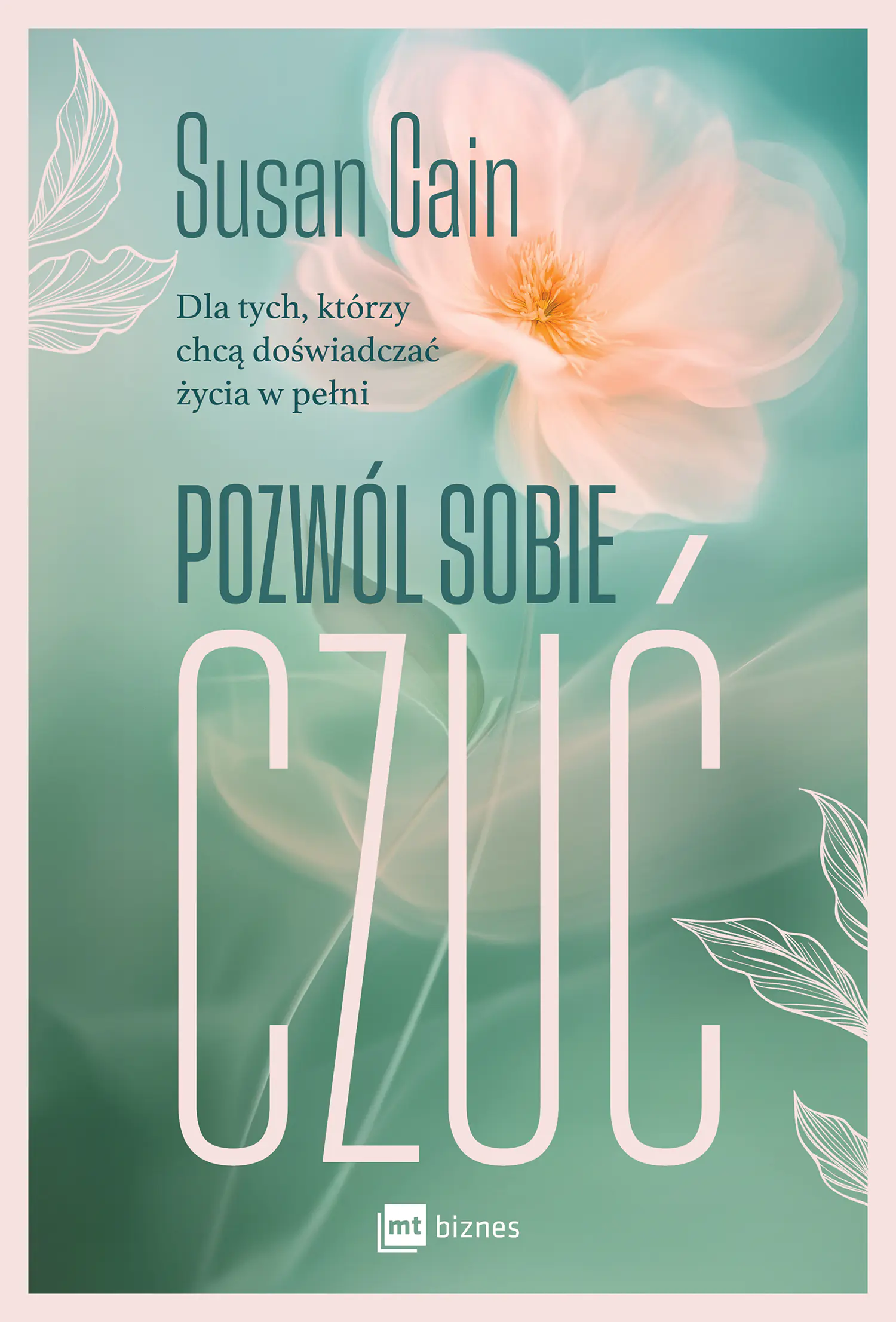 Książka - Pozwól sobie czuć