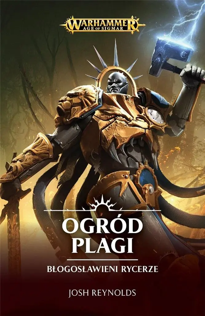 Książka - Ogród Plagi. Błogosławieni Rycerze