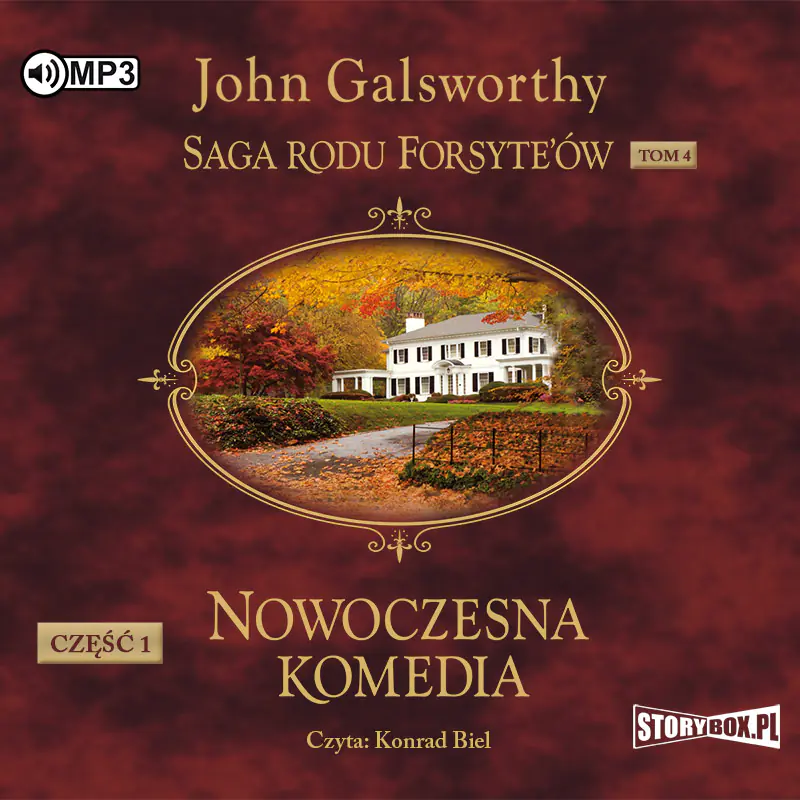 Książka - Nowoczesna komedia. Saga rodu Forsyte’ów. Tom 4