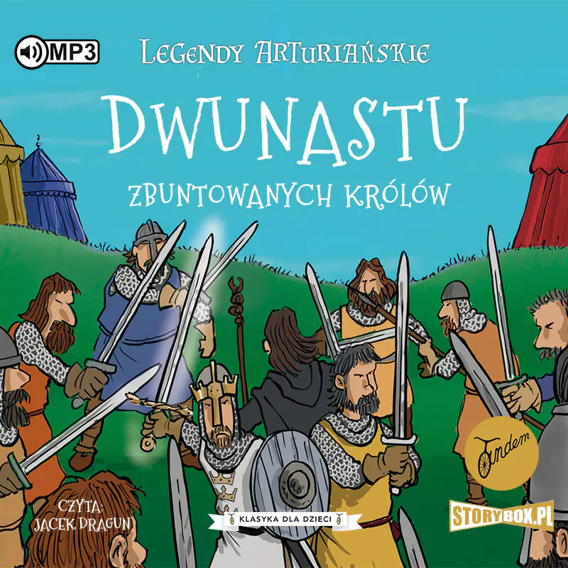 Książka - Dwunastu zbuntowanych królów. Legendy arturiańskie. Tom 4