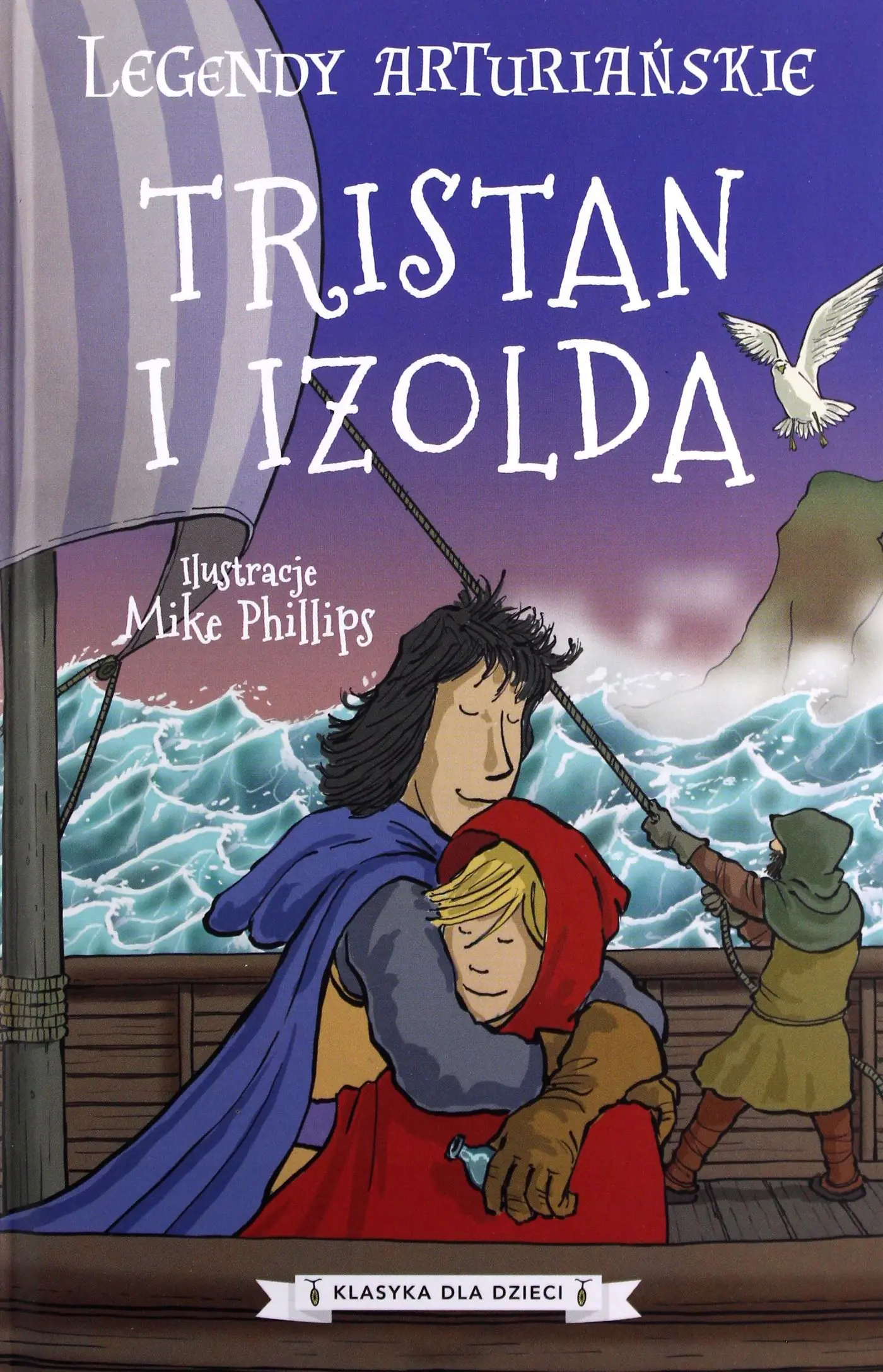 Książka - Tristan i Izolda. Legendy arturiańskie. Tom 6