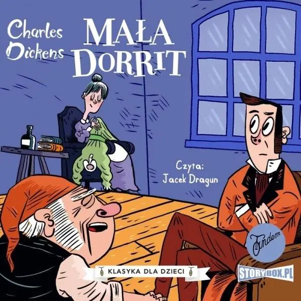 Mała Dorrit. Klasyka dla dzieci. Charles Dickens