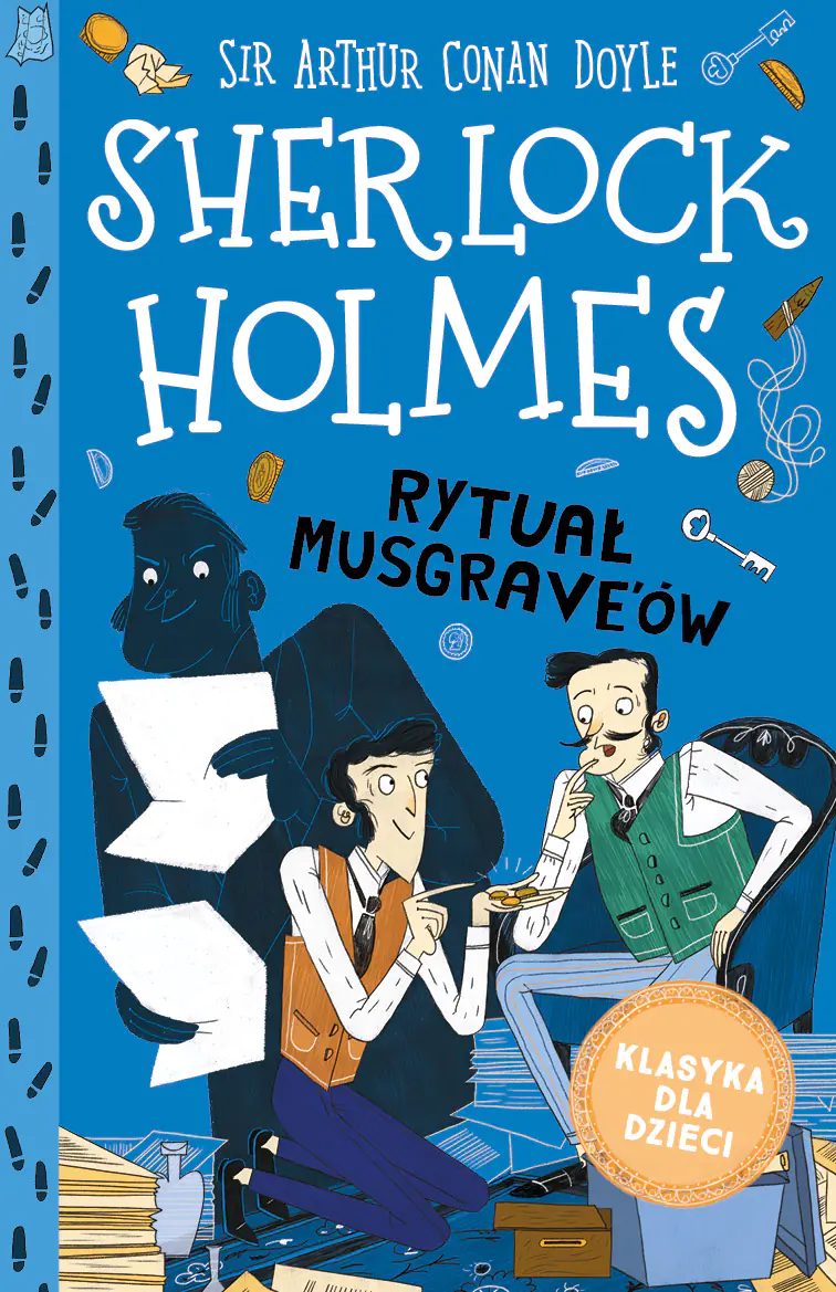 Książka - Rytuał Musgrave'ów. Klasyka dla dzieci. Sherlock Holmes. Tom 18