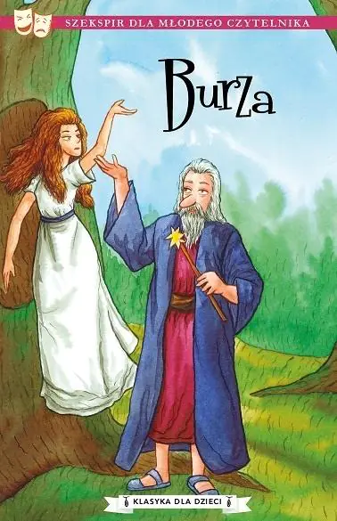 Burza. Klasyka dla dzieci. William Szekspir. Tom 6