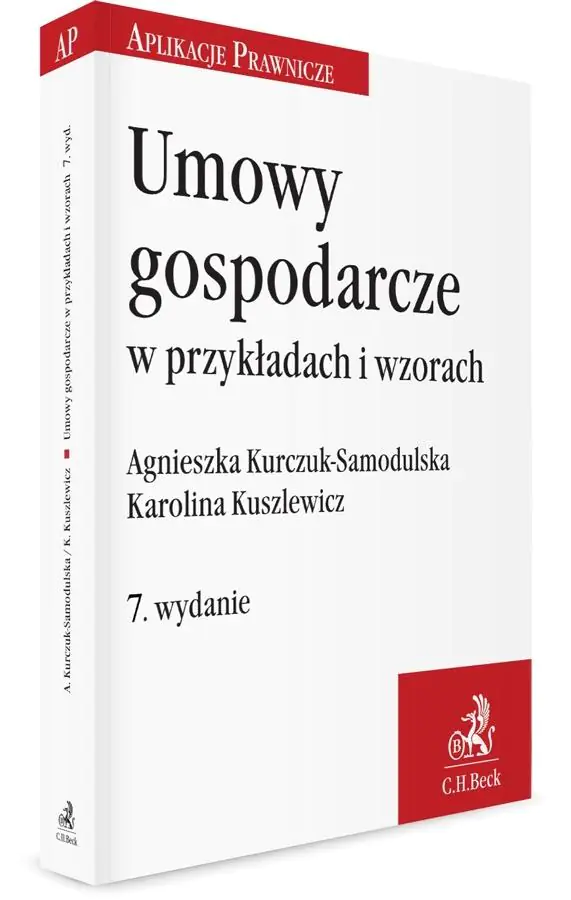 Książka - Umowy gospodarcze w przykładach i wzorach