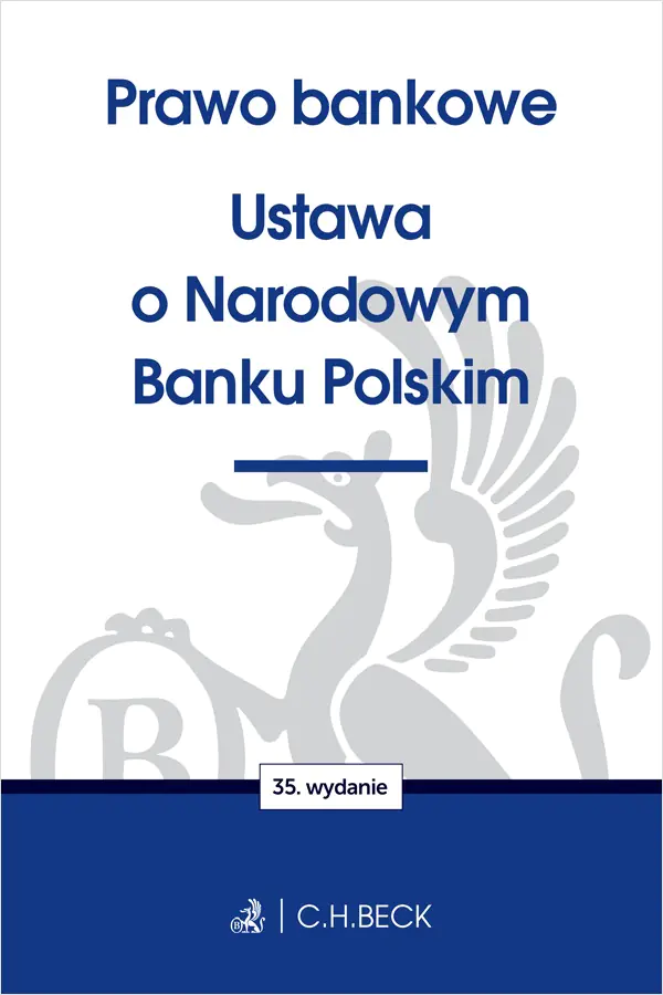 Książka - Prawo bankowe. Ustawa o Narodowym Banku Polskim