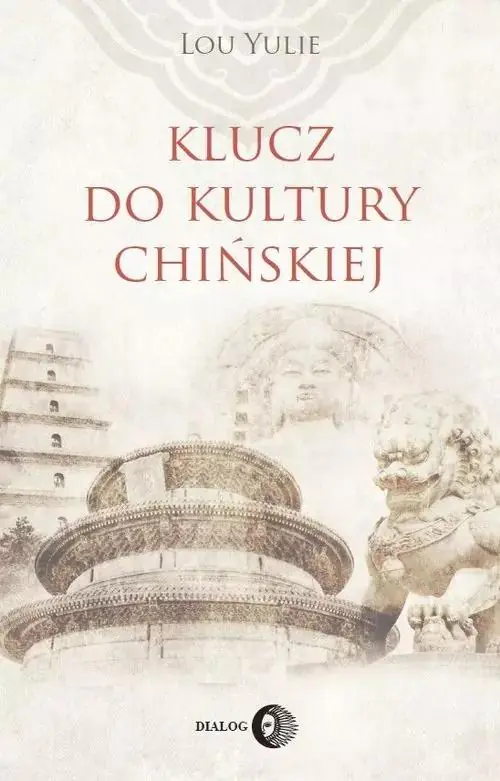 Książka - Klucz do kultury chińskiej