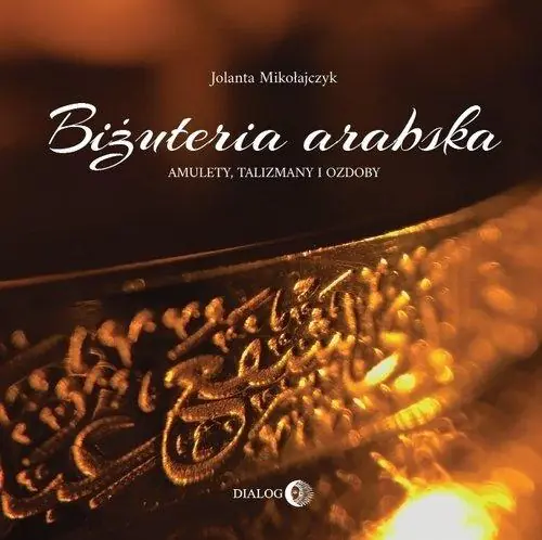 Książka - Biżuteria arabska. Amulety, talizmany i ozdoby